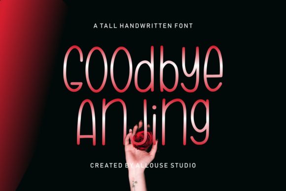 Goodbye Anjing: A Handwritten Font for Modern Design