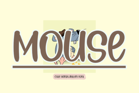 Mouse: The Sweet Handwritten Font for Joyful Design