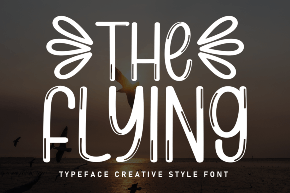 The Flying: A Handwritten Font for Authentic Branding